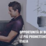 Opportunità di business: le migliori in Italia